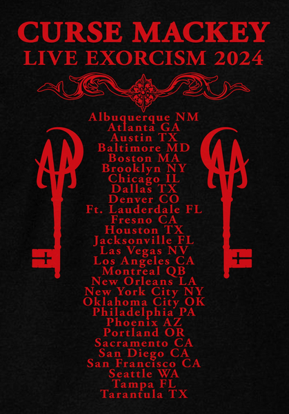 Curse Mackey "Live Exorcism" 2024 Tour Shirt (double-sided, limited edition)